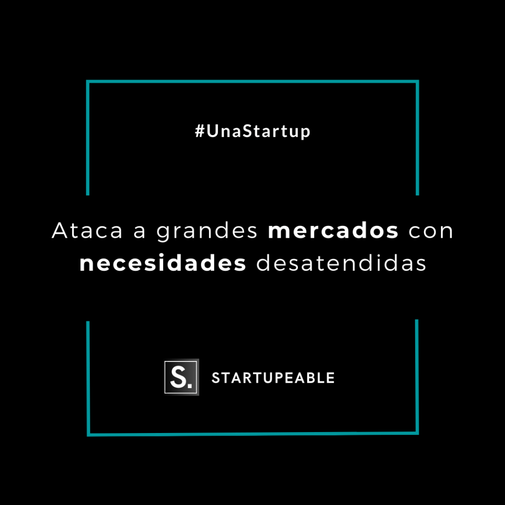 startup grandes mercados