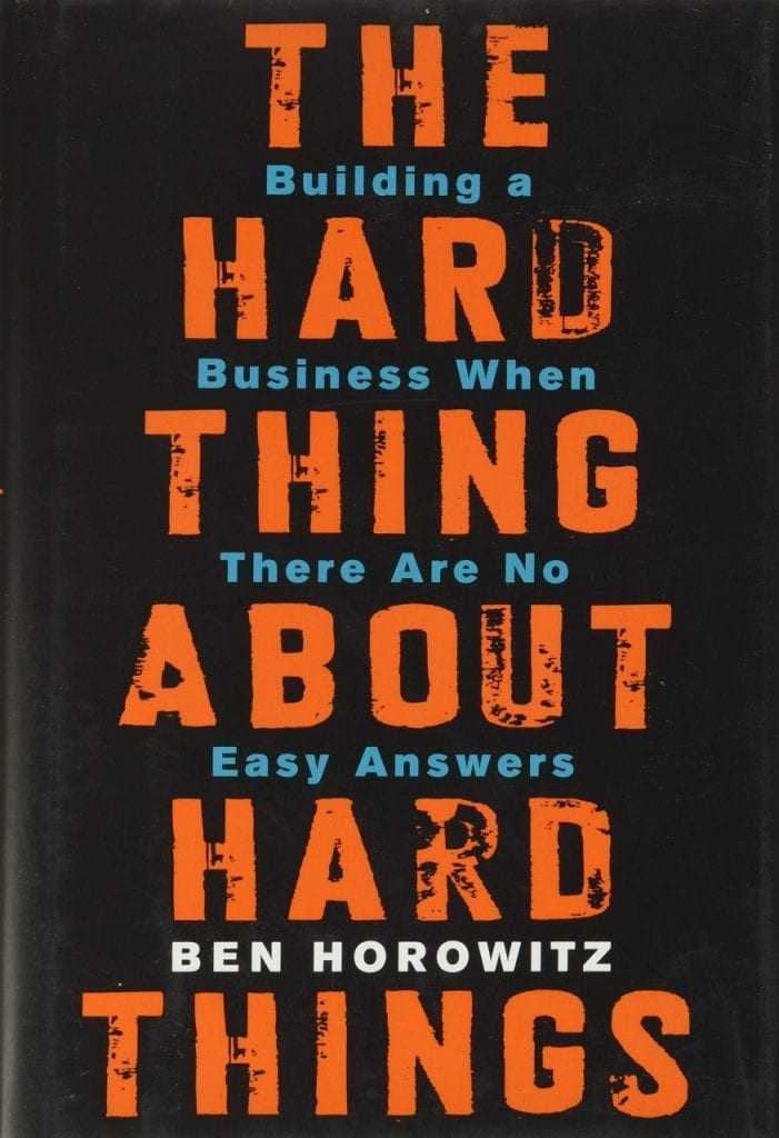 libros emprender startup The Hard Thing About Hard Things Ben Horowitz
